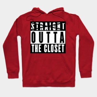 Straight Outta The Closet Hoodie